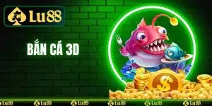 Bắn Cá 3D - Top Những Cách Bắn Cá Chắc 100% Ăn Thưởng