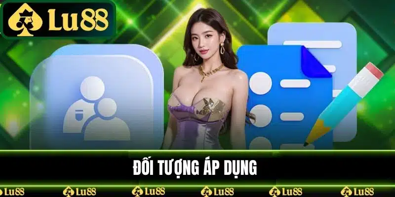 Đối tượng áp dụng