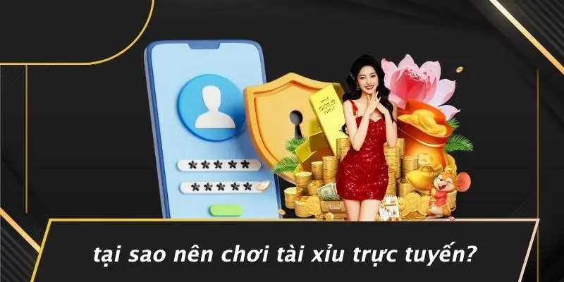 Tại Sao Nên Chơi Tài Xỉu Trực Tuyến?